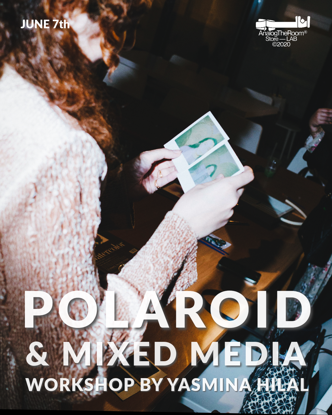 Polaroid Emulsion Lift & Mixed Media Workshop with Yasmina Hilal
