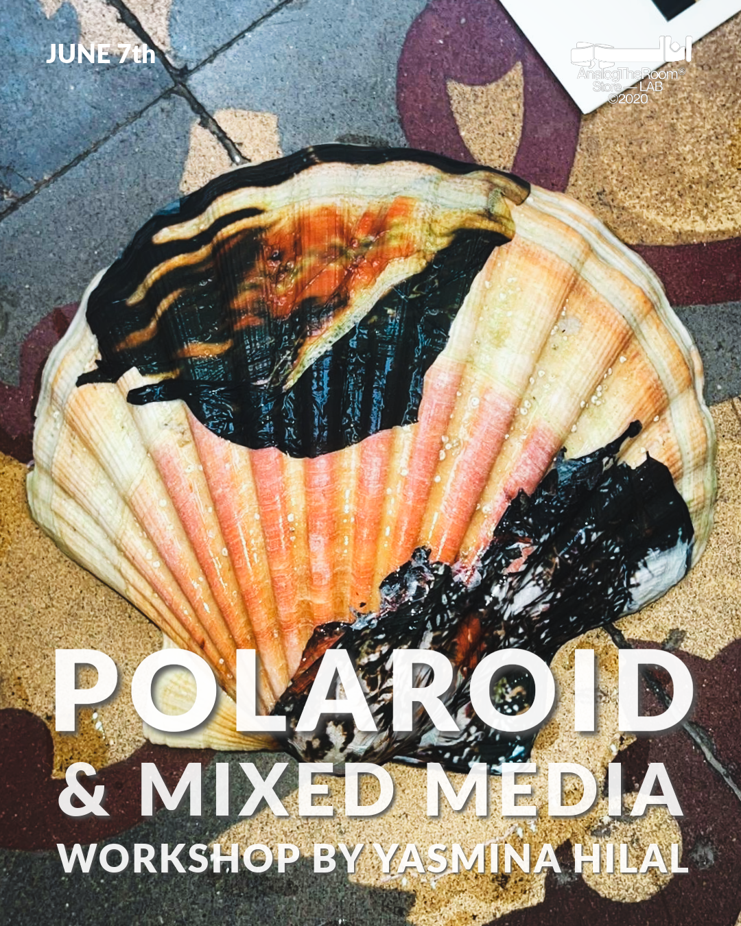 Polaroid Emulsion Lift & Mixed Media Workshop with Yasmina Hilal